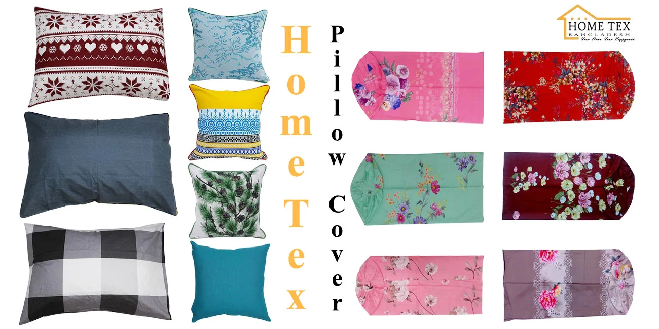 Home Tex Pillow Covers: Comfort, Style and Versatility